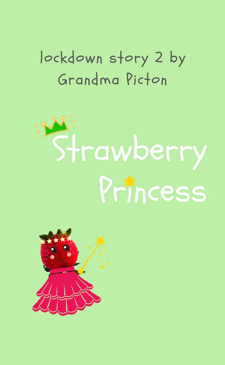 Cover of Strawberry Princess: a strawberry in a pink tutu with a crown and wand on a green background